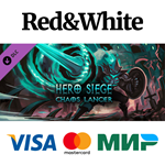 Hero Siege - Chaos Lancer (Skin) DLC * STEAM RU