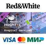 Project Hospital - Hospital Services DLC * STEAM RU
