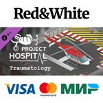 Project Hospital - Traumatology Department DLC