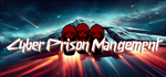 Cyber Prison Management * STEAM РОССИЯАВТОДОСТАВКА