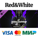 Ghostrunner 2 - Season Pass DLC * STEAMАВТОДОСТАВКА
