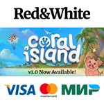 Coral Island * STEAM РОССИЯАВТОДОСТАВКА