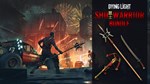 Dying Light - SHU Warrior Bundle DLC * STEAM RU - изображение № 2