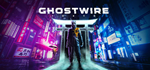Ghostwire: Tokyo * STEAM РОССИЯАВТОДОСТАВКА
