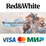 GRANBLUE FANTASY: Relink * STEAM РОССИЯАВТОДОСТАВКА