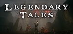 Legendary Tales * STEAM РОССИЯАВТОДОСТАВКА