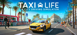 Taxi Life: A City Driving Simulator * STEAM RU