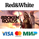 Broken Roads * STEAM RU*KZ*UA*СНГАВТОДОСТАВКА