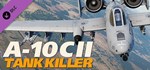 DCS: A-10C II Tank Killer DLC | Steam Gift Россия