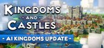 Kingdoms and Castles | Steam Gift Россия