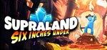 Supraland Six Inches Under | Steam Gift Россия