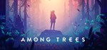 Among Trees | Steam Gift Россия