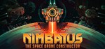 Nimbatus - The Space Drone Constructor | Steam Gift Рос