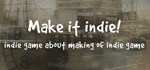 Make it indie! | Steam Gift Россия