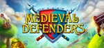 Medieval Defenders | Steam Gift Россия
