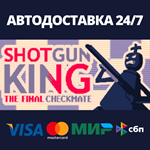Shotgun King: The Final Checkmate | Steam Gift Россия