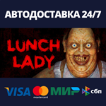 Lunch Lady | Steam Gift Россия