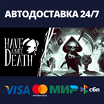 Have a Nice Death | Steam Gift Россия
