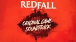 Redfall Original Game Soundtrack | DLC Steam RU - изображение № 2
