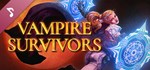 Vampire Survivors SoundtrackАВТОДОСТАВКА Steam Россия