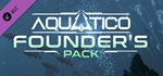 Aquatico - Founder's Pack DLCАВТОДОСТАВКА Steam