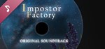 Impostor Factory Soundtrack DLCАВТОДОСТАВКА Steam