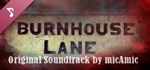 Burnhouse Lane Soundtrack DLCАВТОДОСТАВКА Steam