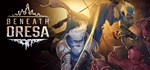 Beneath OresaАВТОДОСТАВКА Steam Россия