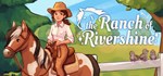 The Ranch of RivershineАВТОДОСТАВКА Steam Россия