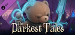 The Darkest Tales – Extended Edition DLCSteam RU