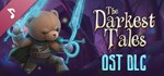 The Darkest Tales Soundtrack DLCАВТОДОСТАВКА Steam