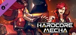 HARDCORE MECHA - Graeme DLCАВТОДОСТАВКА Steam Россия