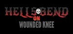 Hells Bend on Wounded KneeАВТОДОСТАВКА Steam Россия