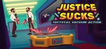 JUSTICE SUCKSАВТОДОСТАВКА Steam Россия