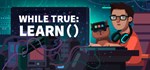 while True: learn()АВТОДОСТАВКА Steam Россия