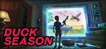 Duck SeasonАВТОДОСТАВКА Steam Россия