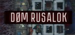 DØM RUSALOKАВТОДОСТАВКА Steam Россия
