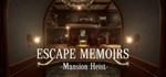 Escape Memoirs: Mansion HeistАВТОДОСТАВКА Steam