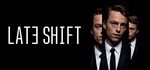 Late ShiftАВТОДОСТАВКА Steam Россия