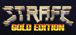 STRAFE: Gold EditionАВТОДОСТАВКА Steam Россия