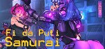 Fi da Puti SamuraiАВТОДОСТАВКА Steam Россия