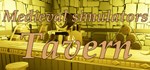 Medieval simulators: TavernАВТОДОСТАВКА Steam Россия