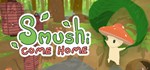 Smushi Come HomeАВТОДОСТАВКА Steam Россия