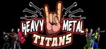 Heavy Metal TitansАВТОДОСТАВКА Steam Россия
