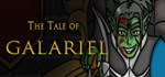 The Tale of GalarielАВТОДОСТАВКА Steam Россия
