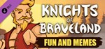 Knights of Braveland - Fun and Memes Pack DLCSteam RU