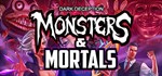 Dark Deception: Monsters & MortalsАВТОДОСТАВКА Steam