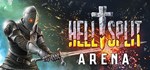 Hellsplit: ArenaАВТОДОСТАВКА Steam Россия