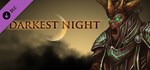 Darkest Night DLCАВТОДОСТАВКА Steam Россия