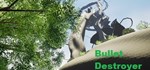 Bullet DestroyerАВТОДОСТАВКА Steam Россия
